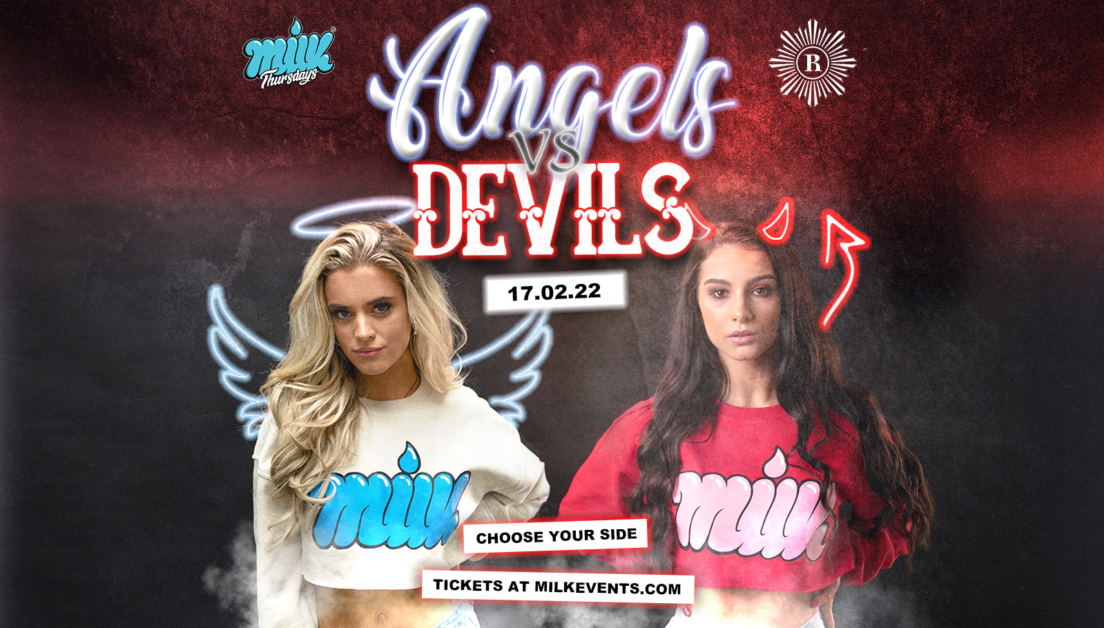 MILK THURSDAYS | ANGELS VS DEVILS | REVOLUTION | 17TH FEBRUARY