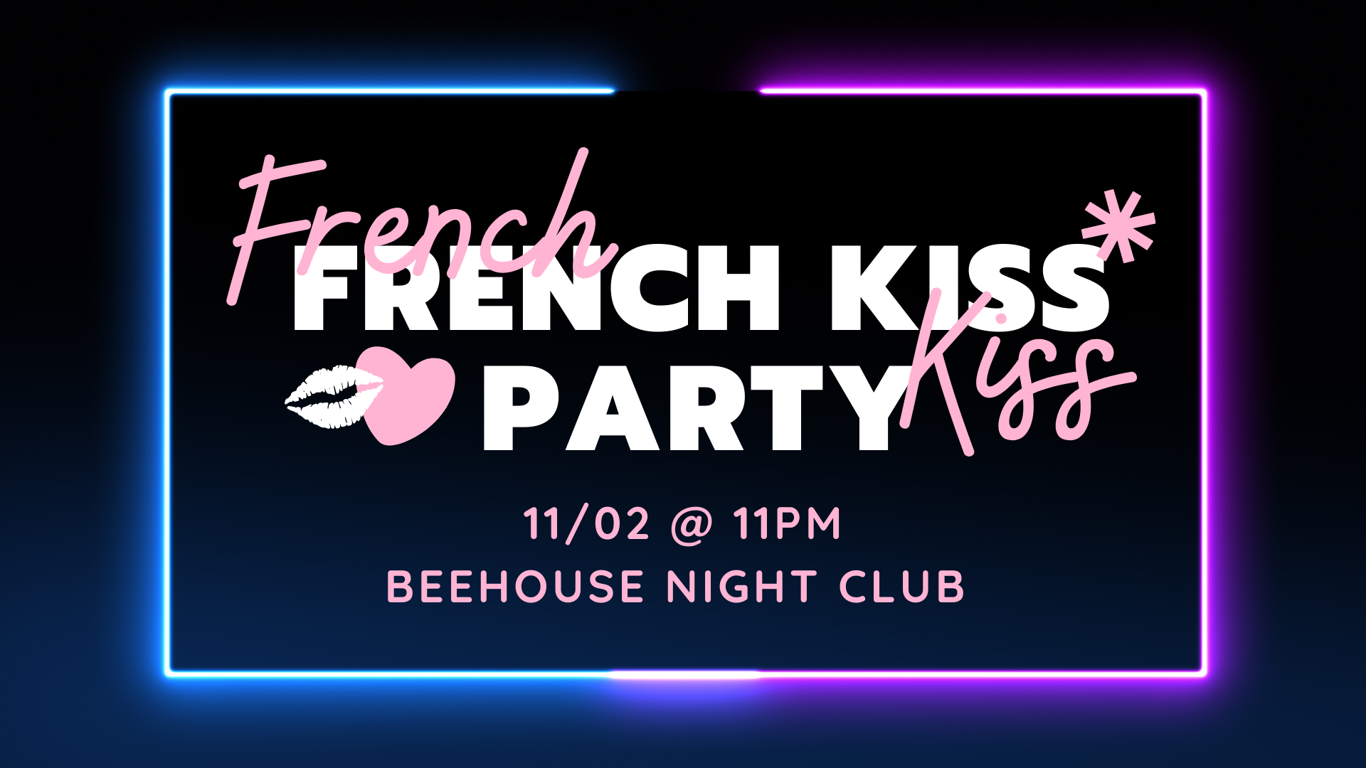 French Kiss Party Manchester – BeeHouse | Friday 11th February