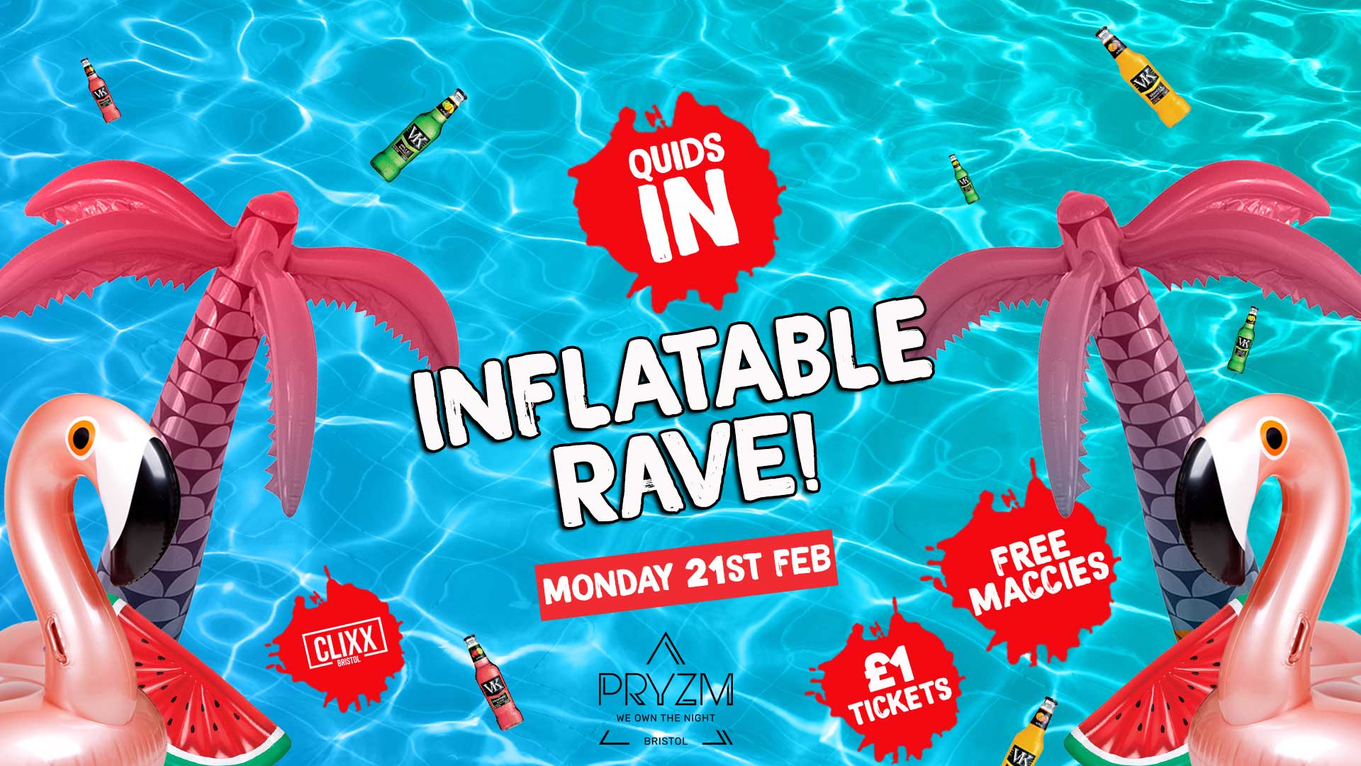 QUIDS IN / Inflatable Rave   –  £1 Tickets