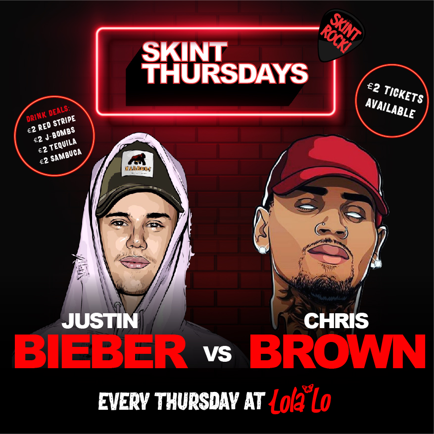 Skint Thursday – Justin Bieber Vs Chris Brown