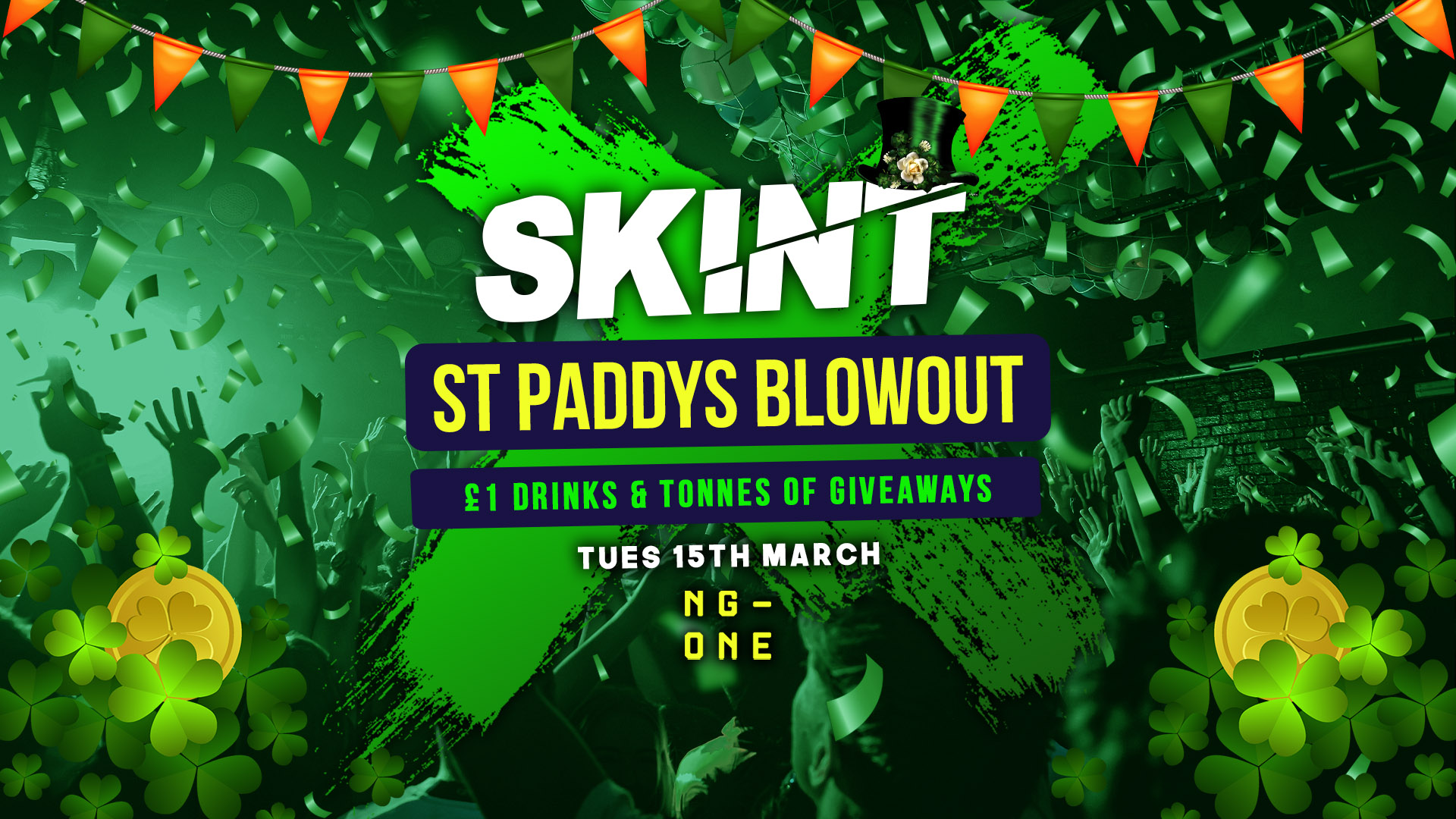SKINT Tuesdays | St Paddys Blowout [90% SOLD OUT]