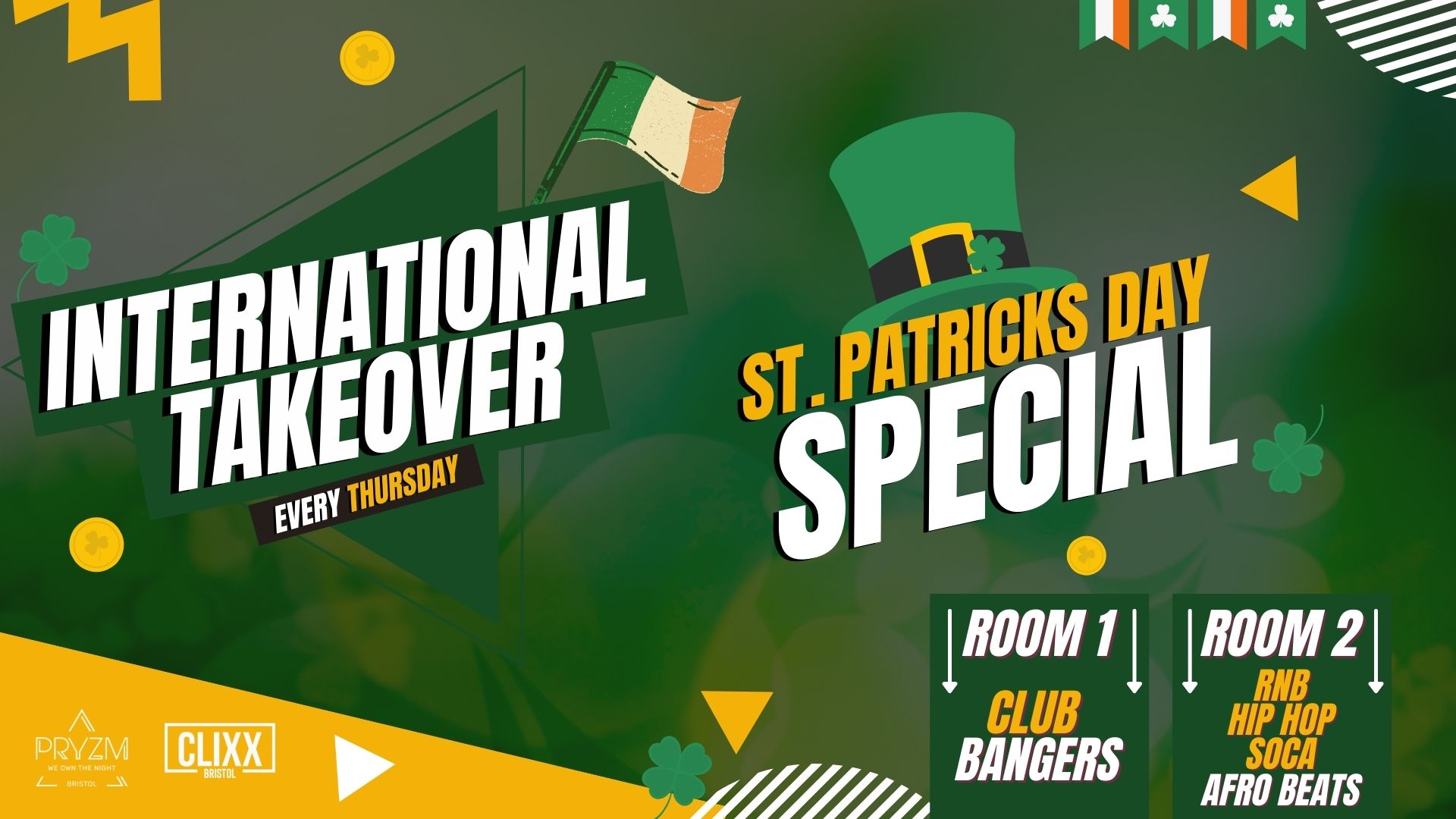 International Takeover // St. Patricks Day Special  – Limited Free Entry Tickets