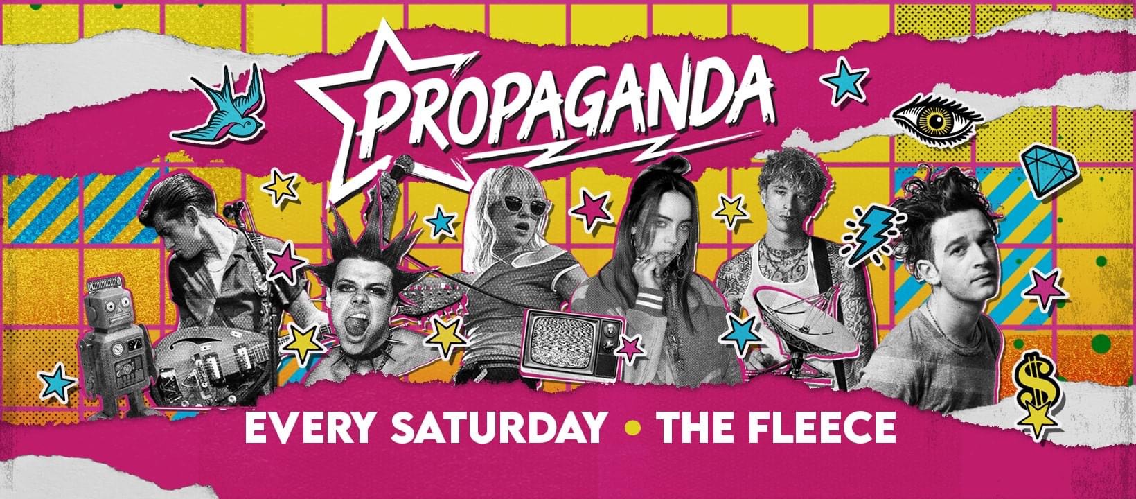 TONIGHT! Propaganda Bristol!