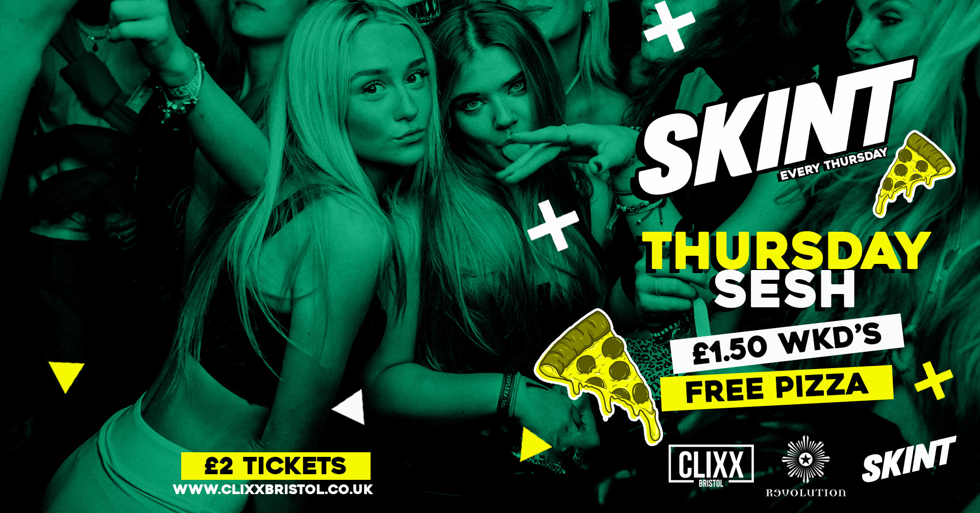 SKINT | THURSDAY SESH! – £2 Tickets – FREE PIZZA + £1.50 WKD’s