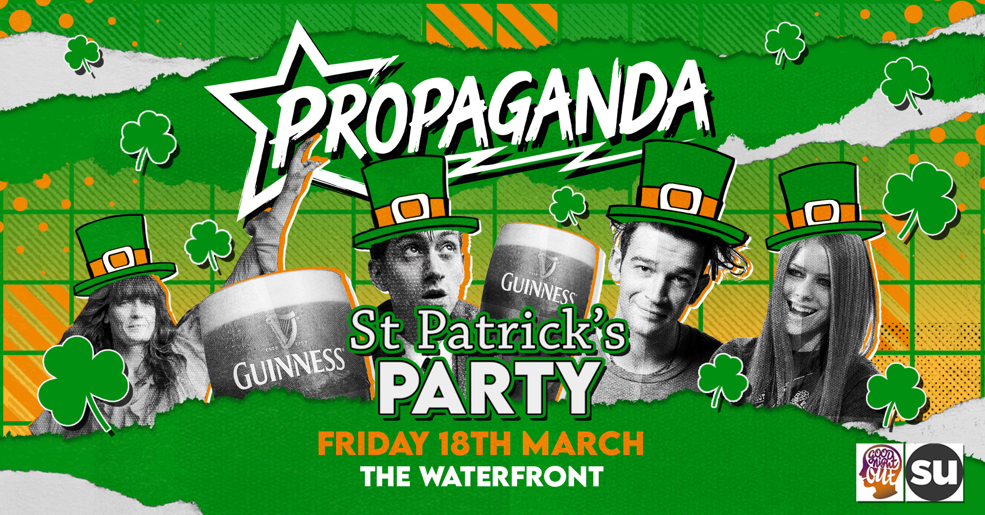 TONIGHT! Propaganda Norwich – St Patrick’s Day! Tickets available on the door!