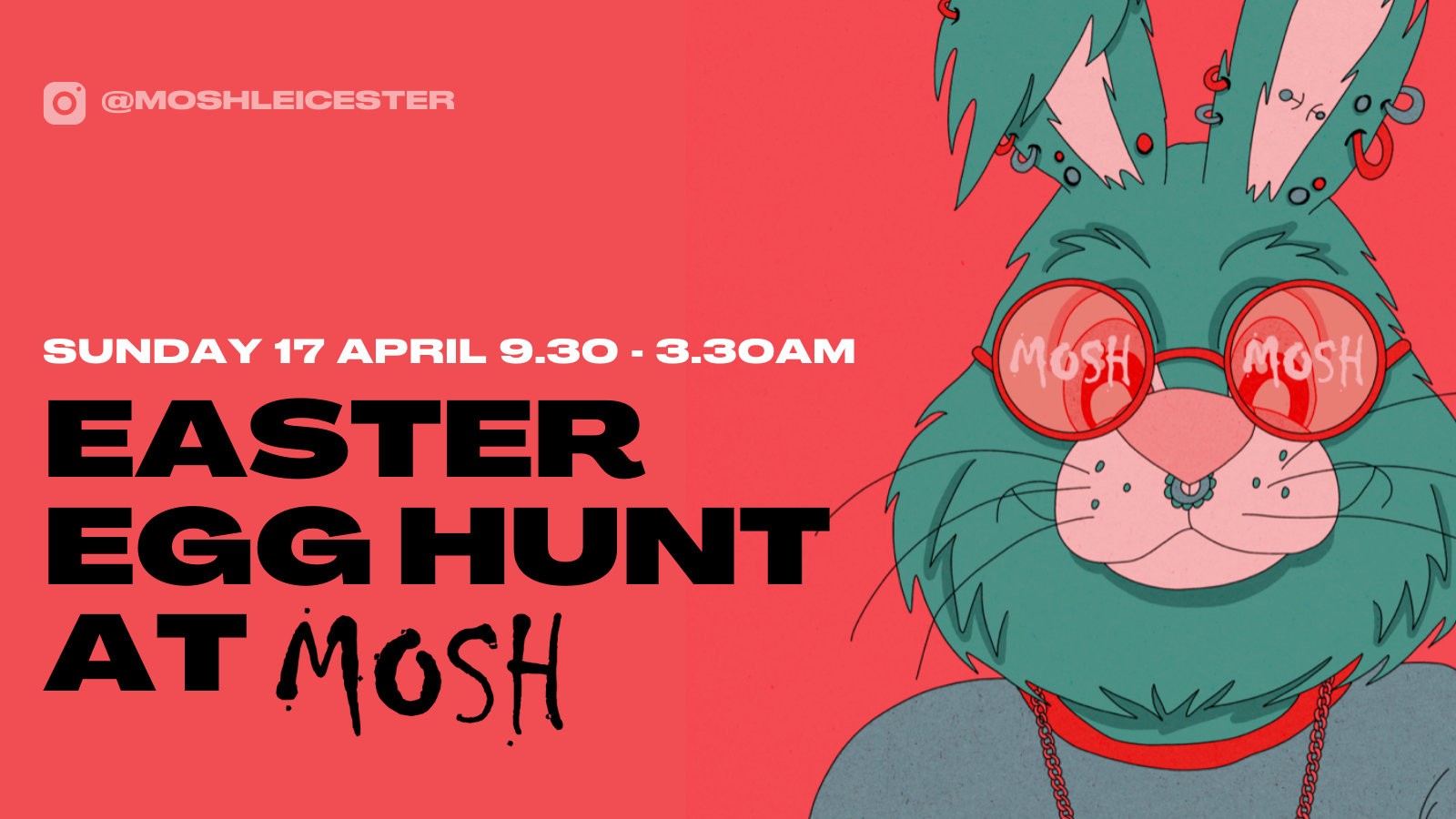 ✨MOSH LEICESTER- EASTER SUNDAY 🐰 at Mosh, Leicester on 17th Apr 2022 |  Fatsoma