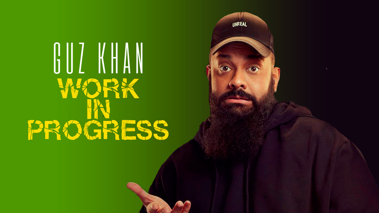 Guz Khan – Work In Progress : Birmingham ** (GCRB)