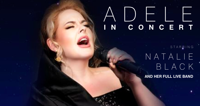 AN EVENING OF ADELE – starring Natalie Black and her full band – Live