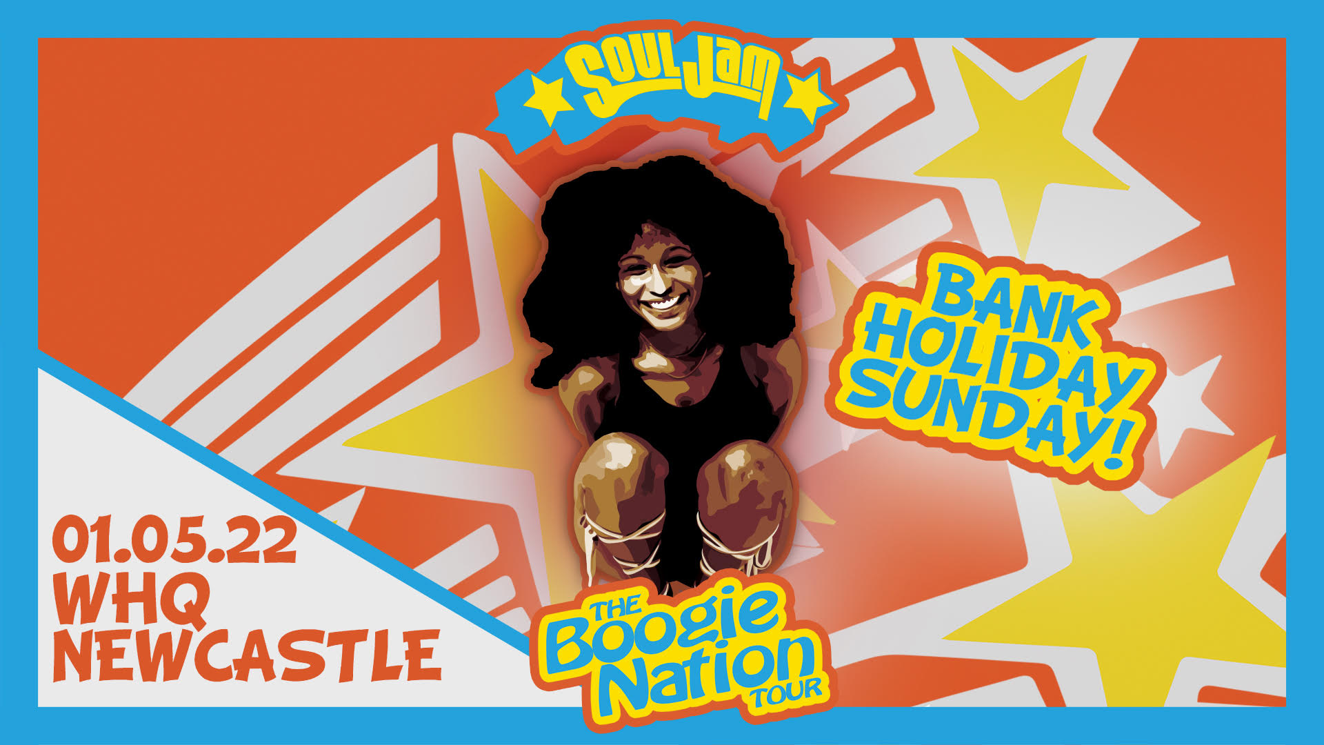 SoulJam | Back To Boogie | Bank Holiday Sunday | World HQ | Newcastle