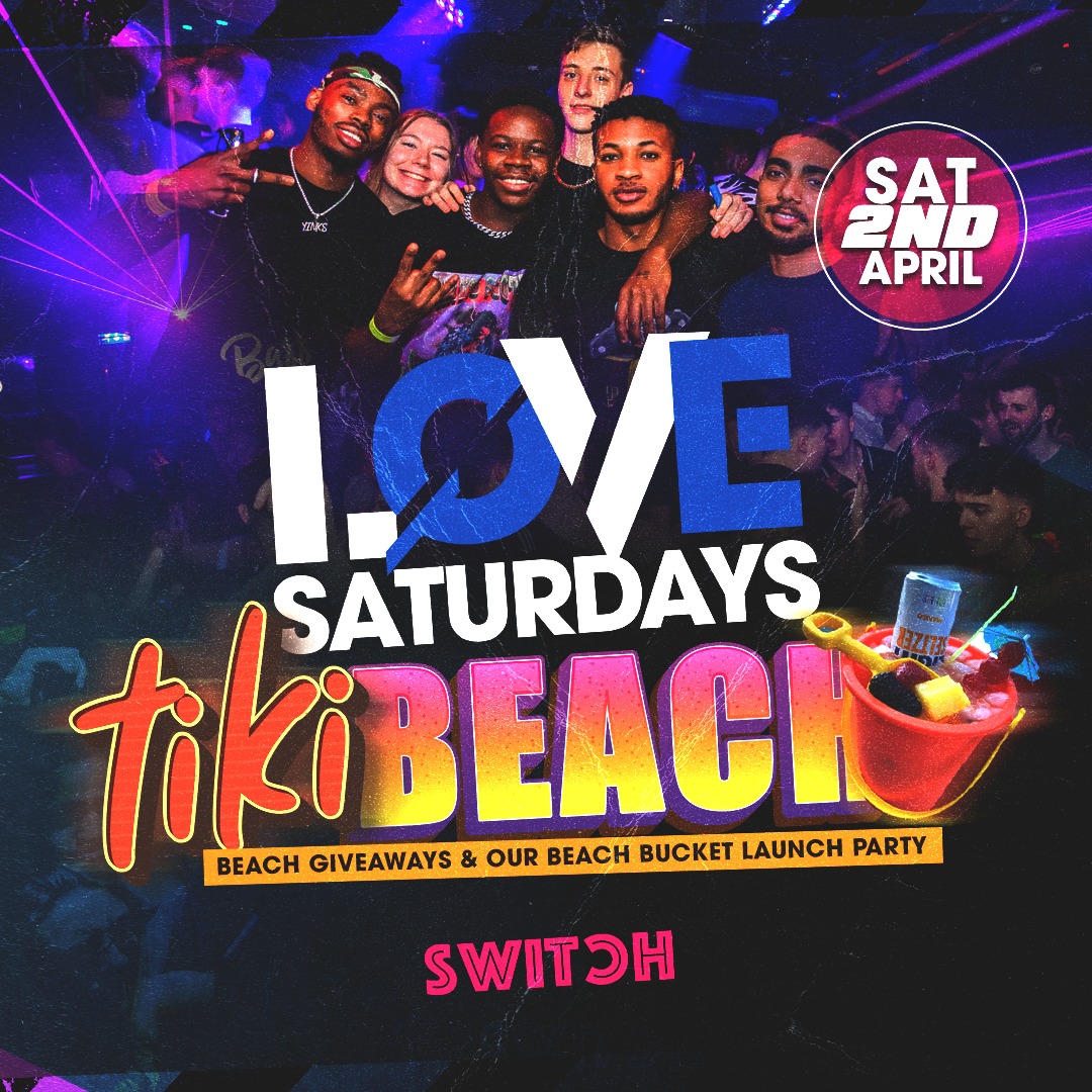 LOVE SATURDAYS – TIKI BEACH PARTY