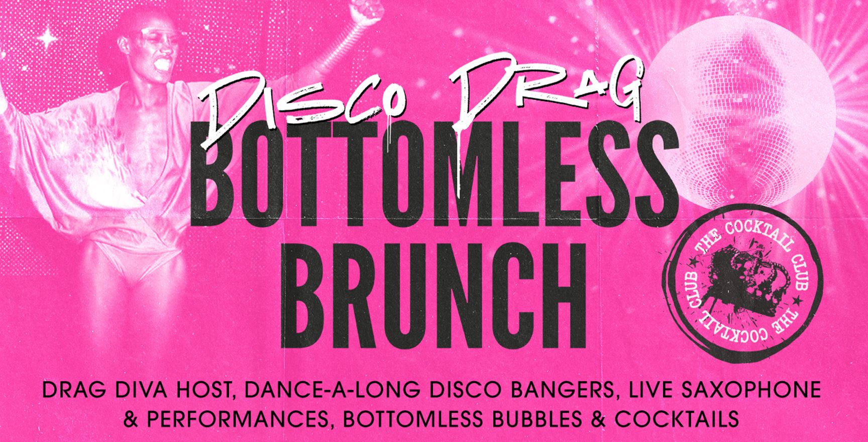 Disco Drag Bottomless Brunch at The Cocktail Club, Exeter on 23rd Apr ...