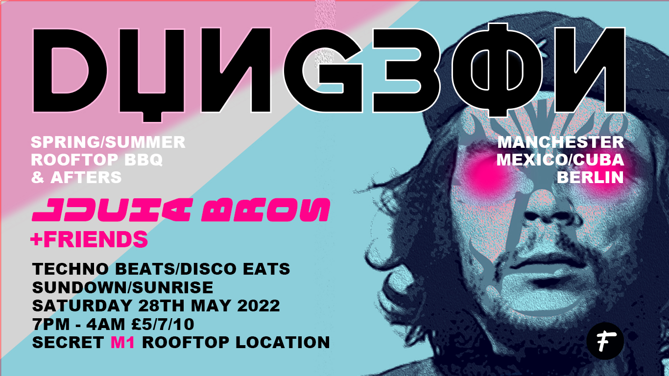 DUNGEØN: Teknö Rooftop Beats/Eats
