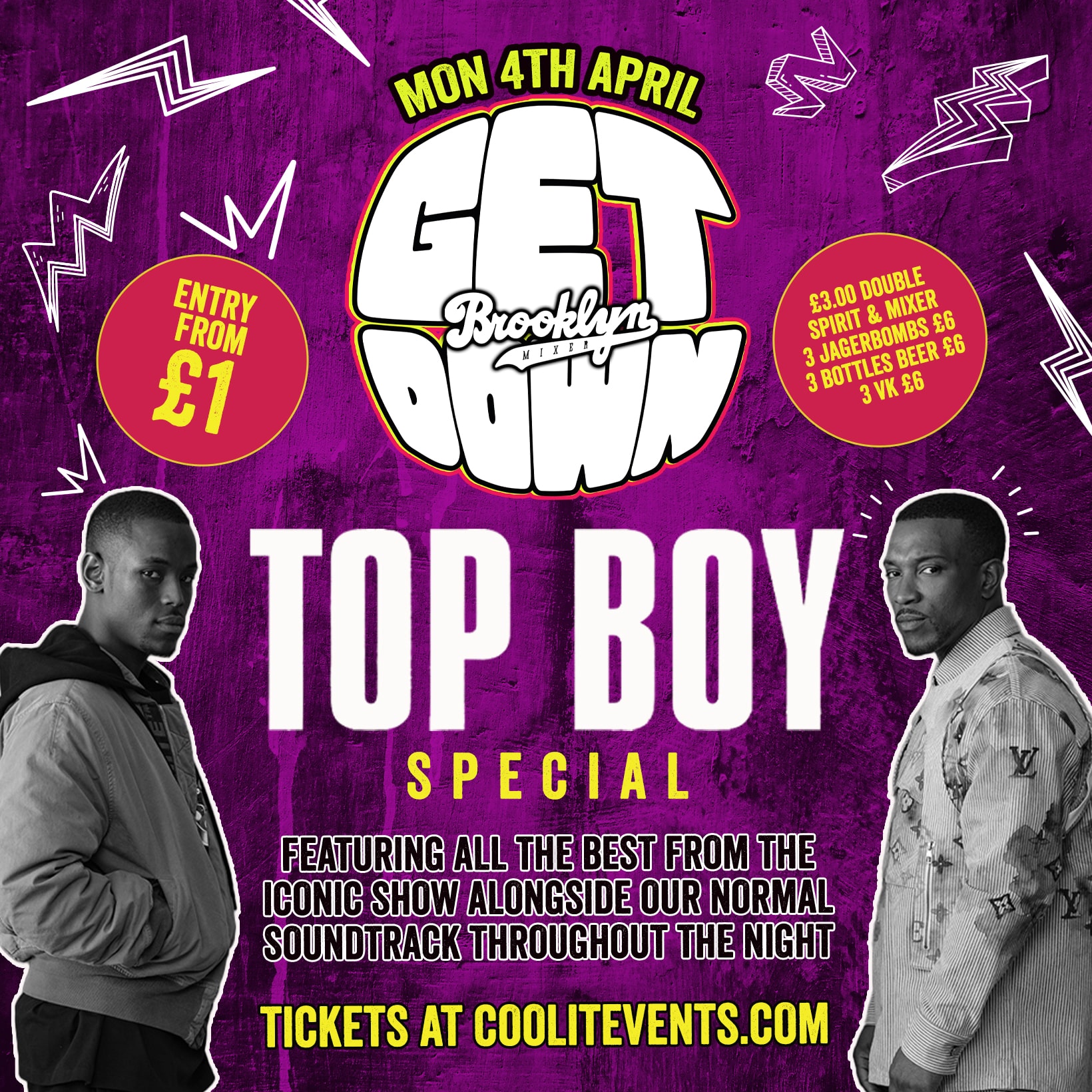 Get Down Mondays : Top Boy Special