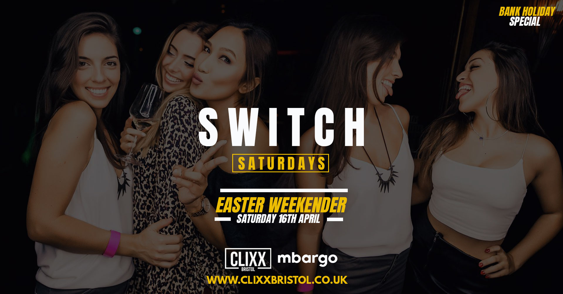 SWITCH Saturdays – Easter Weekender / Bank Holiday Special