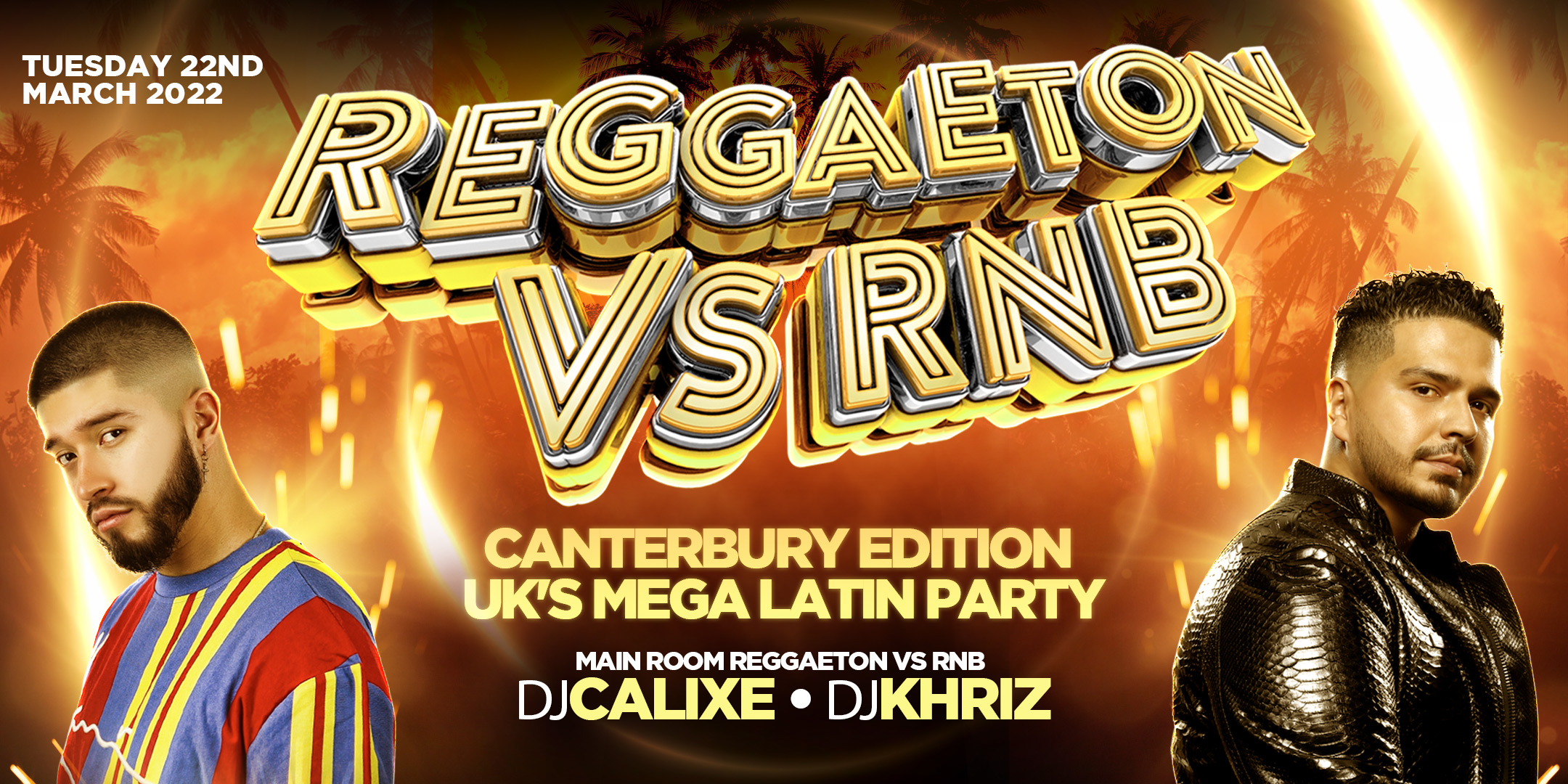 REGGAETON VS RNB – Special Guest ( DJ Khriz )