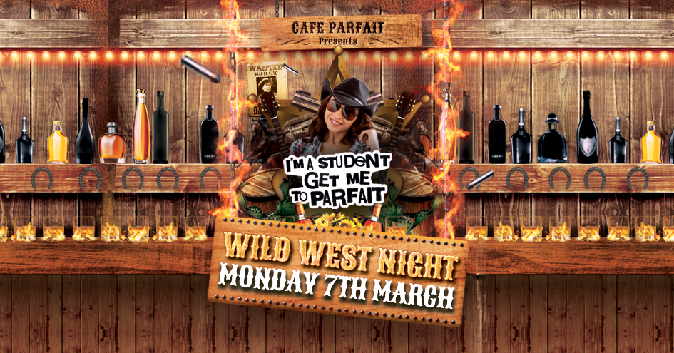 Wild West Party// I’m A Student Get Me To Parfait