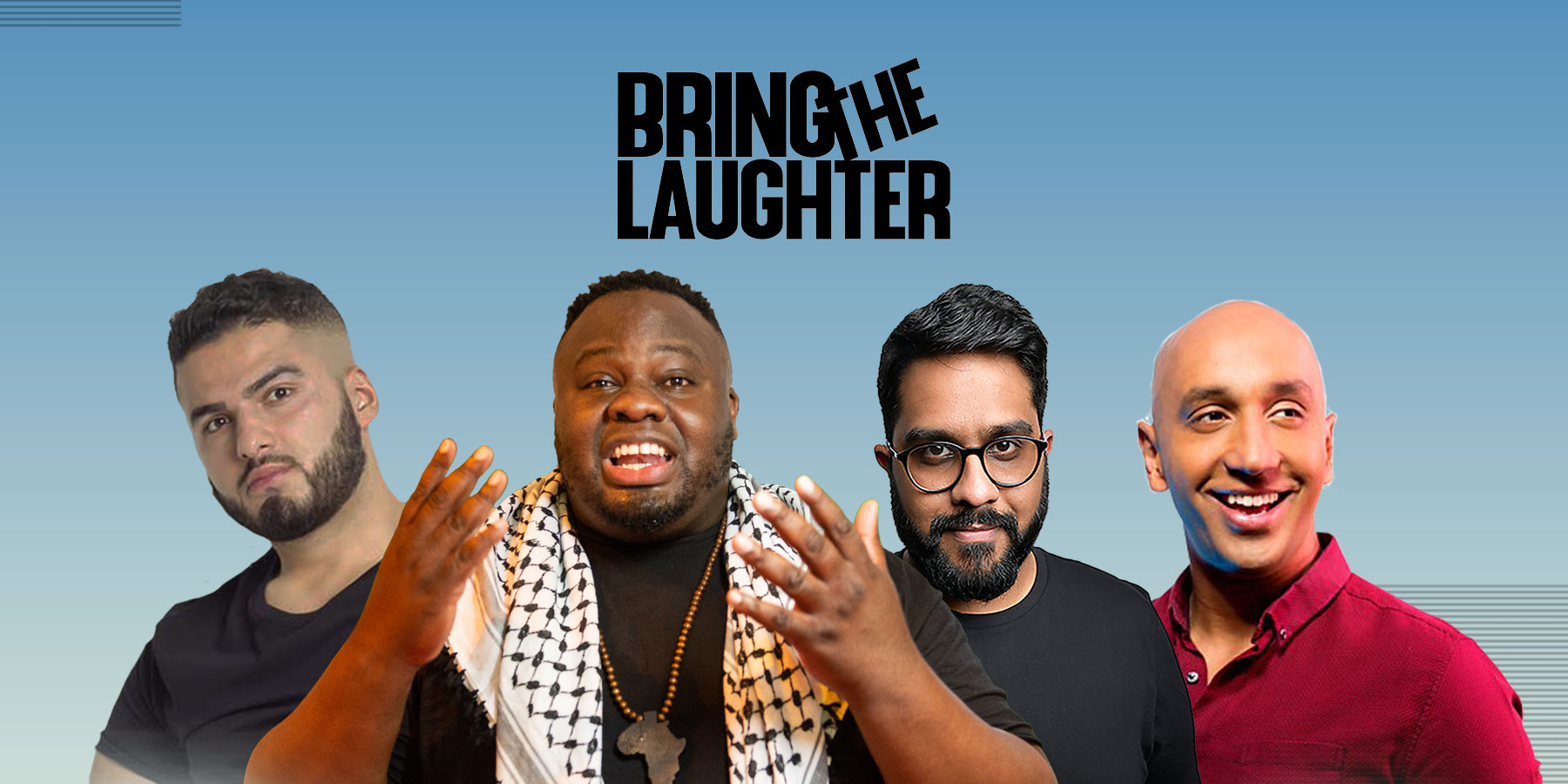 Bring The Laughter – Streatham