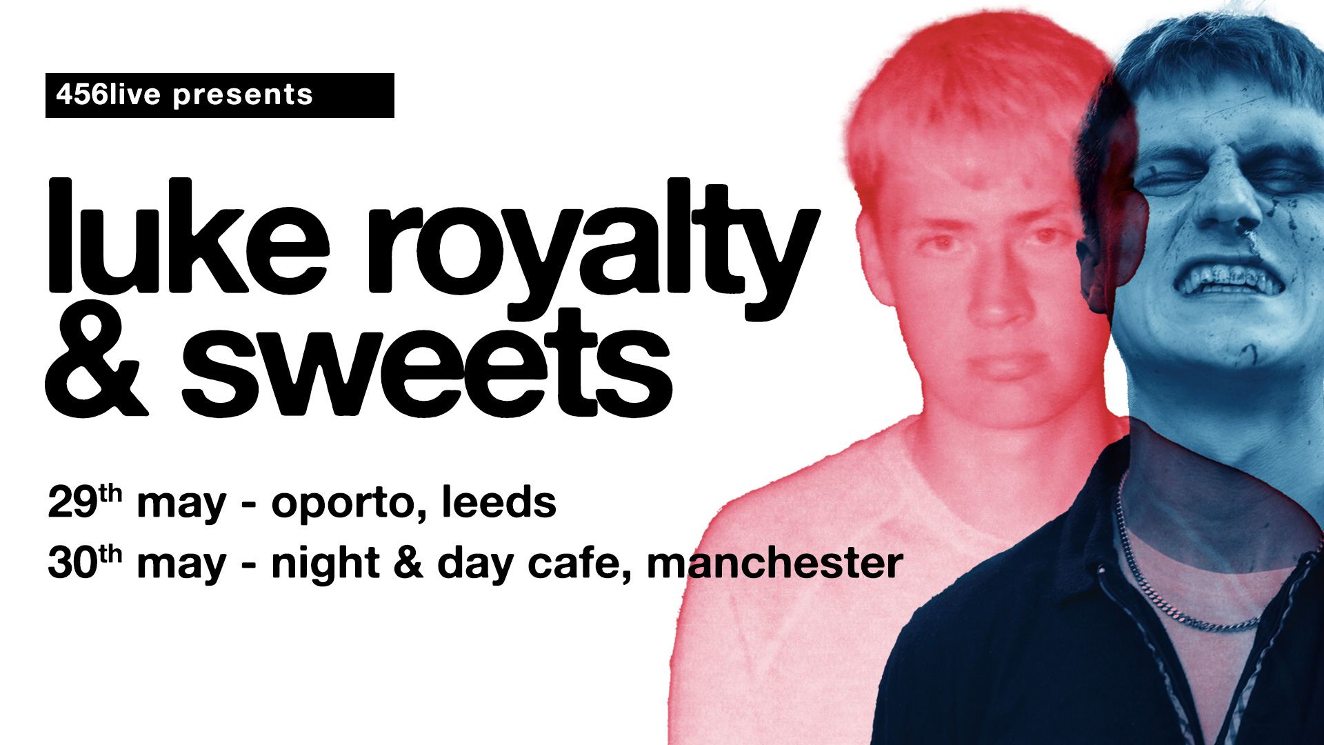 Luke Royalty & SWEETS