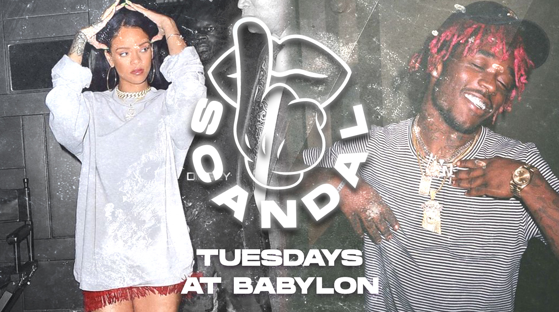 SCANDAL TUESDAYS | BABYLON | £2 ENTRY | 19th APRIL