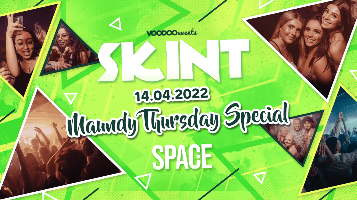 Skint Thursdays at Space – Maundy Thursday Special – 14th April