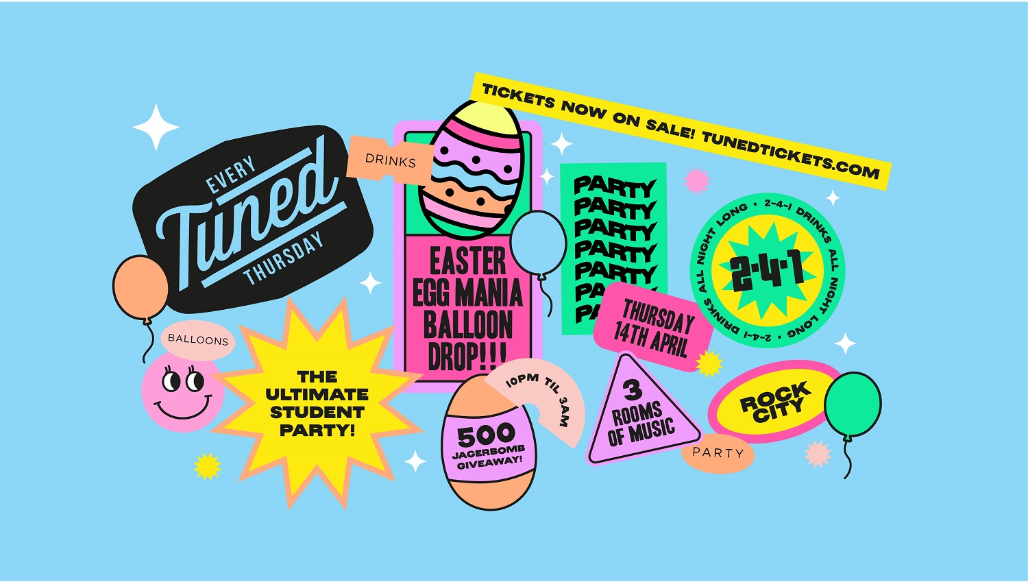 Tuned  – Easter Jagerbomb Balloon Drop –  Nottingham’s Biggest Student Night – 2-4-1 Drinks All Night Long – 14/04/22