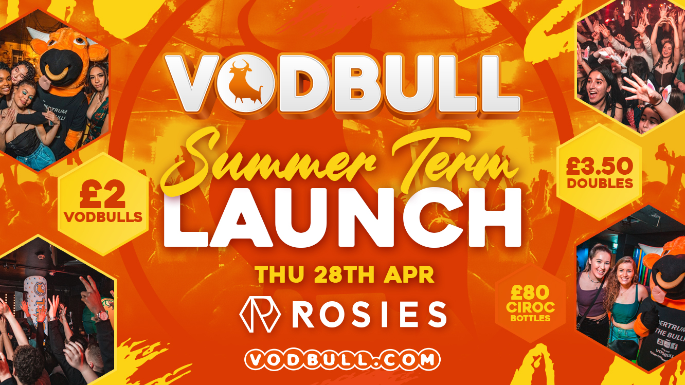 Vodbull Summer Term Launch! 🔥TONIGHT!🔥 🧡 VODBULL at ROSIES!! 🧡 28/04