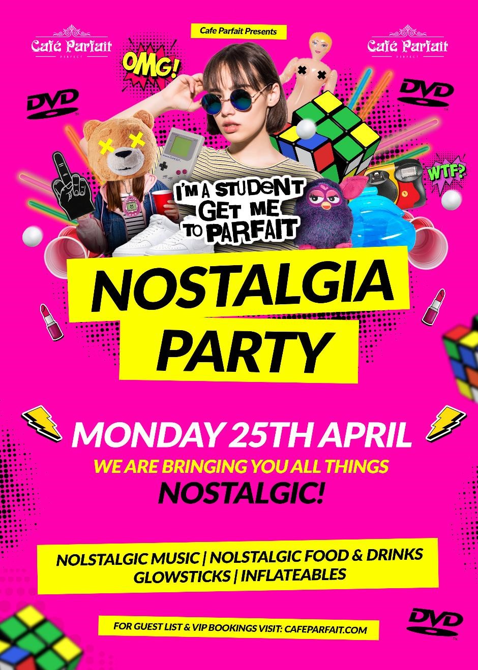 Nostalgia Night//I’m A Student Get Me To Parfait