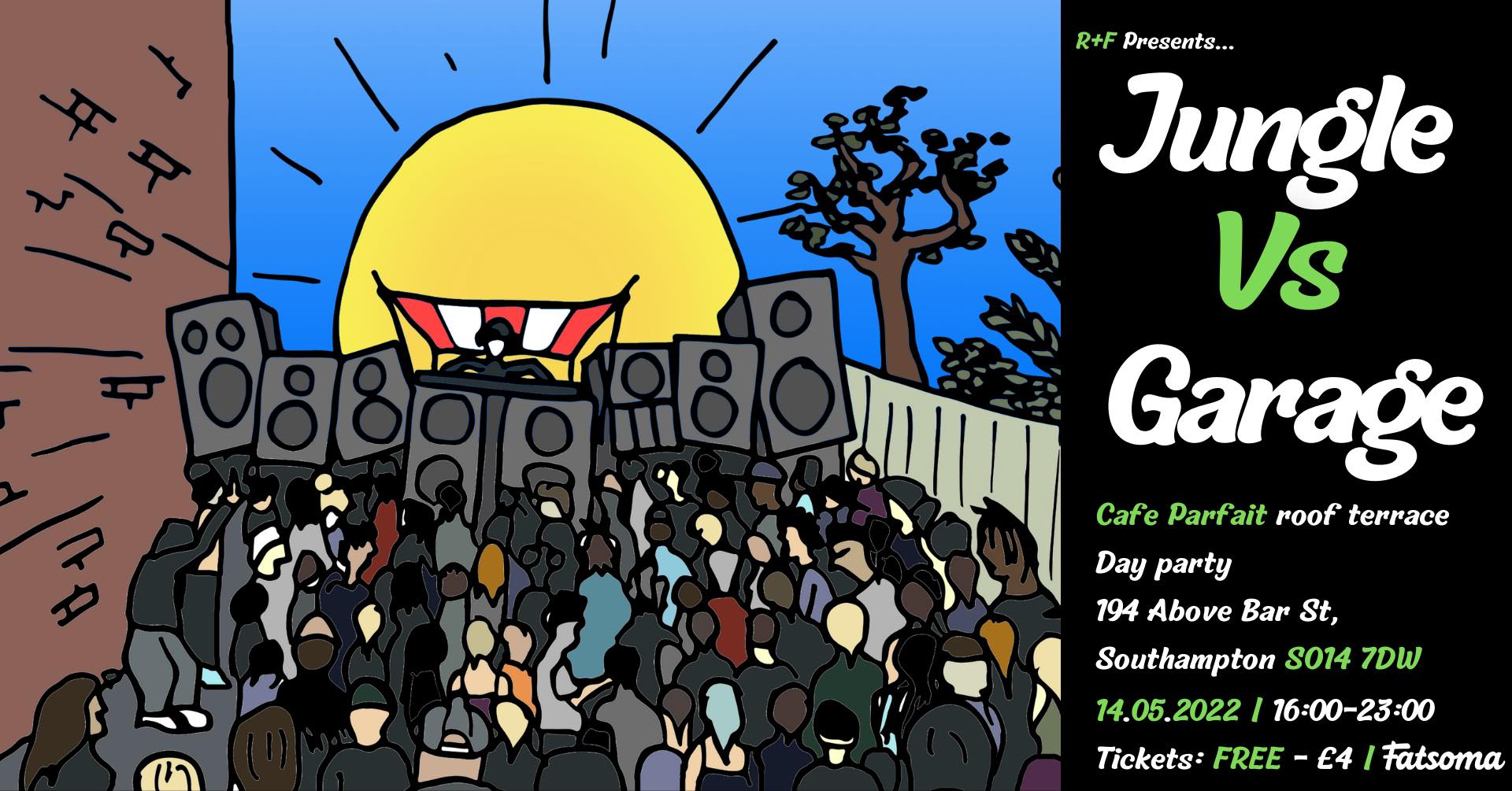 R+F Presents: Jungle vs Garage Rooftop Day Party