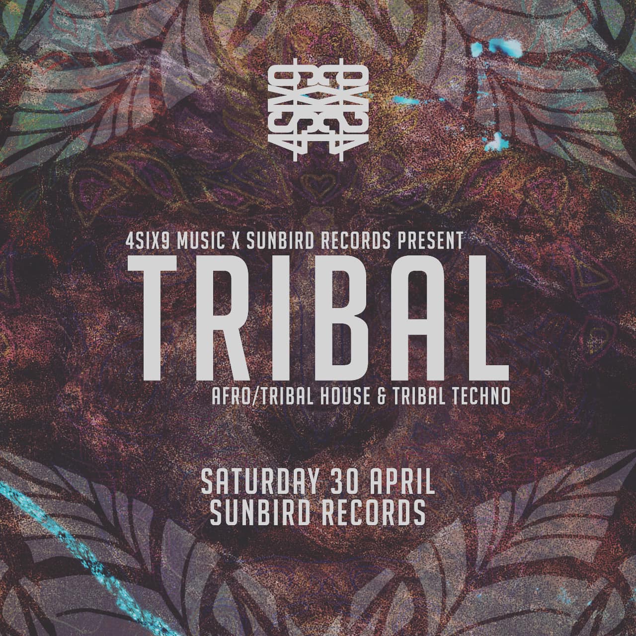 4six9 presents : TRIBAL