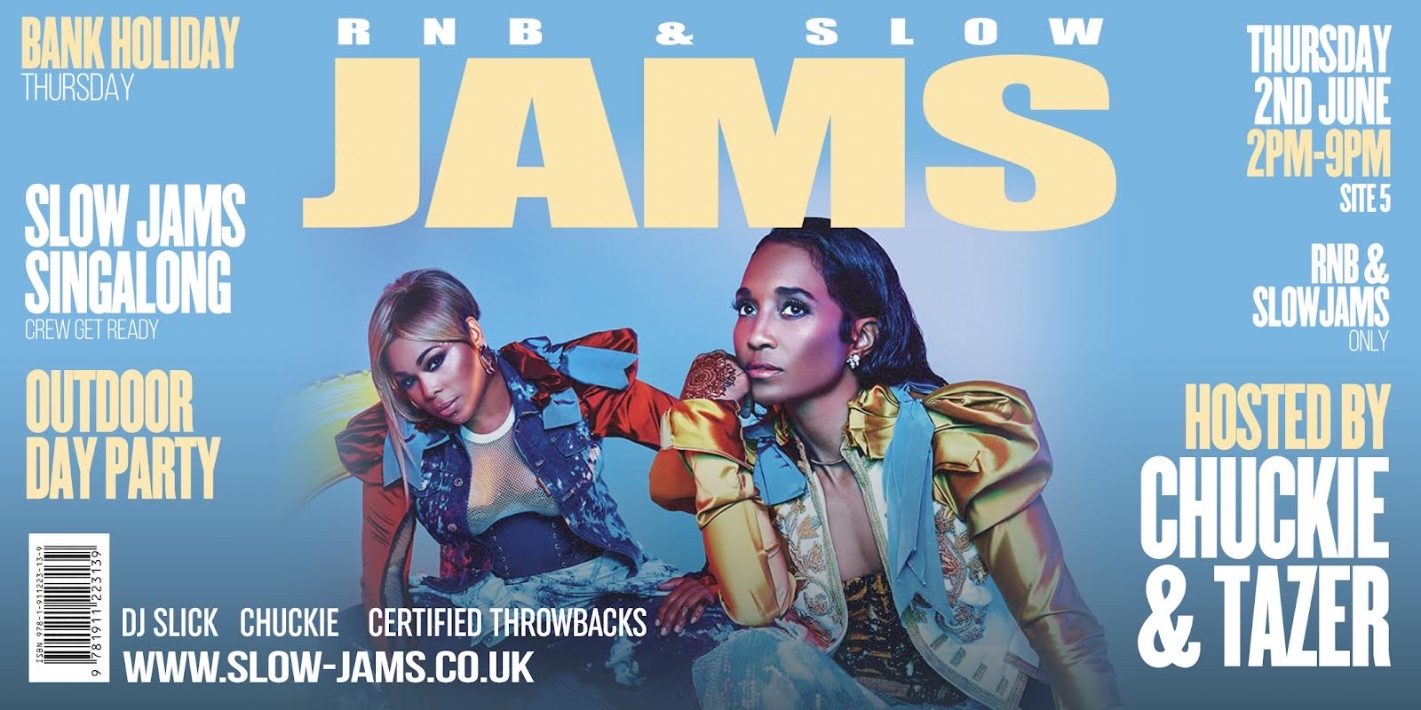 Chuckie & Tazer present: RnB & Slow Jams Day Party Vol 4 Tickets | Site 5 London