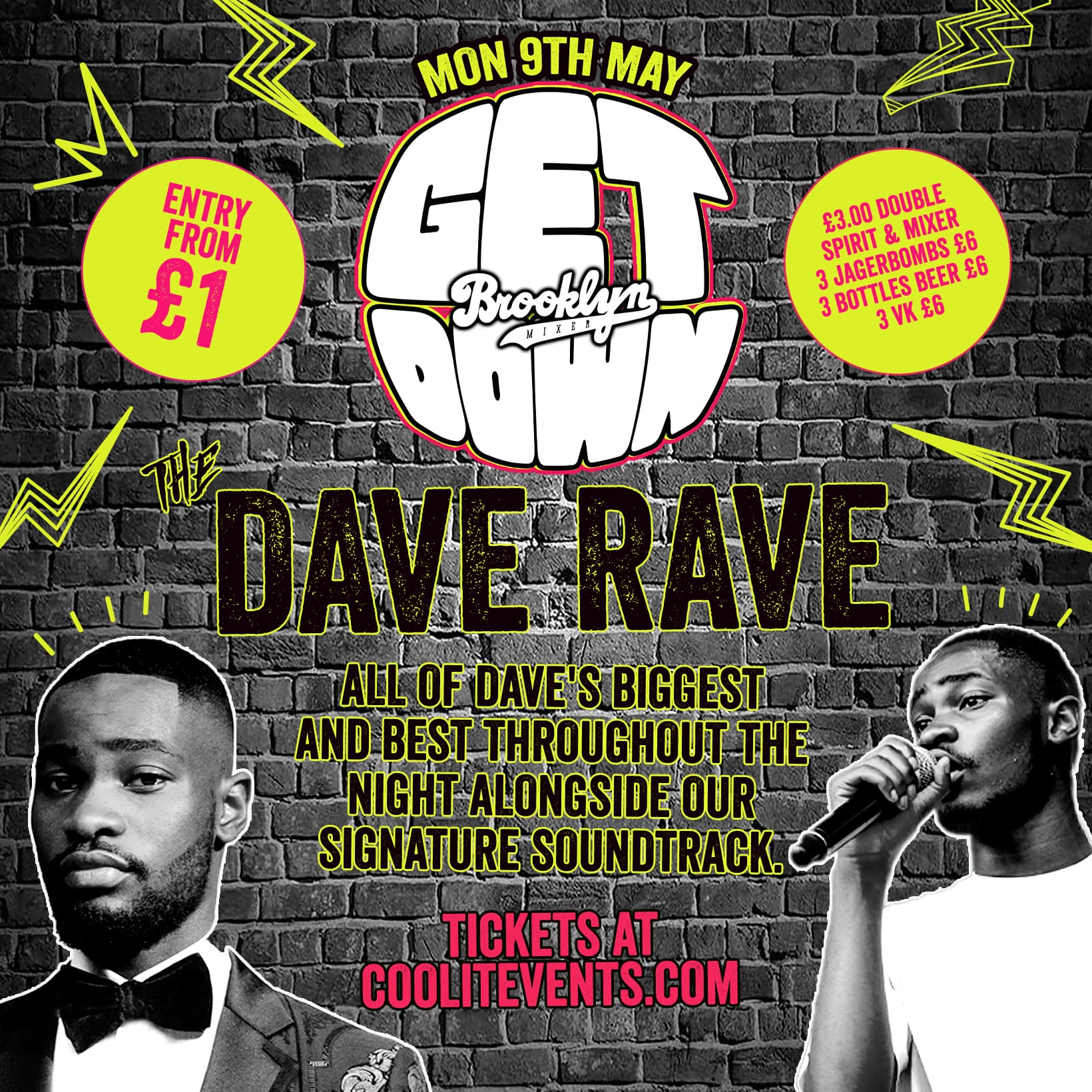 Get Down Mondays : The Dave Rave