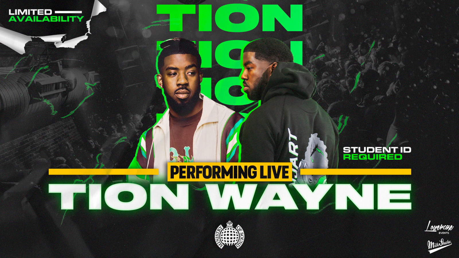 TION WAYNE – Perfoming Live at Ministry of Sound London ⚠️ ft Milkshake Resident DJ’s!