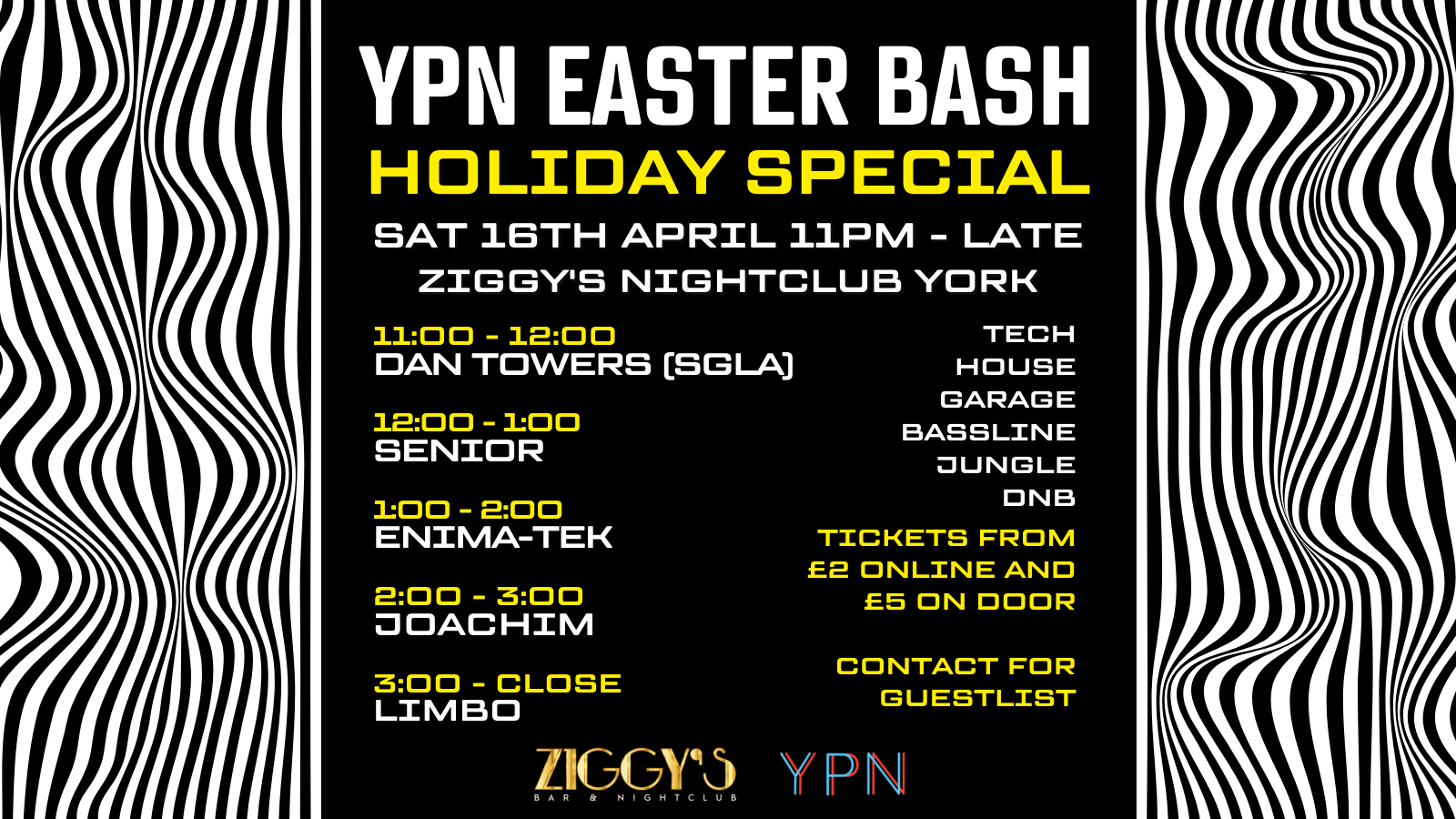 Ypn Easter Bash Sat 16th April At Ziggy S At Ziggy S Bar Nightclub York On 16th Apr 22 Fatsoma