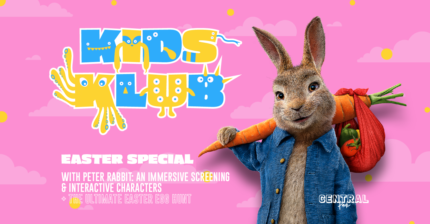 Kids Klub – Easter Special at Central Park!