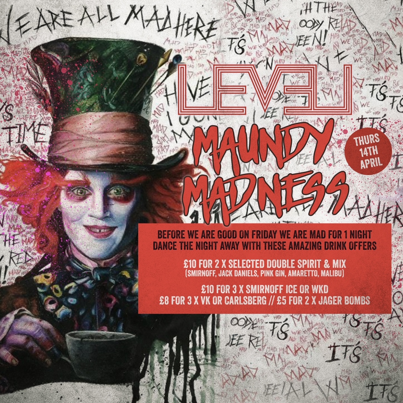 THURSDAY NIGHT Maundy Special – Level Nightclub Bolton.