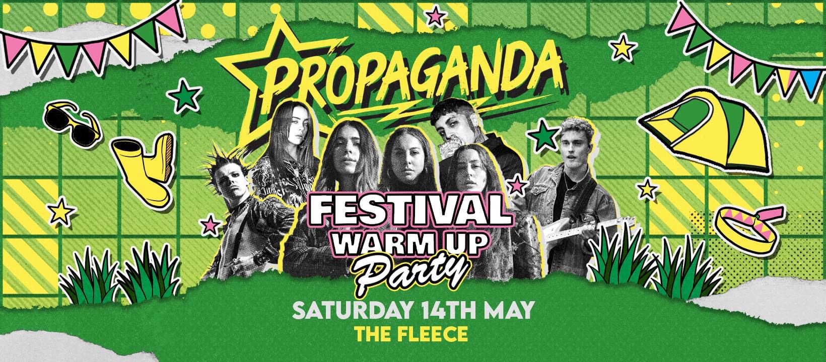 TONIGHT! Festival Warm-Up Party @ The Fleece – Propaganda Bristol!