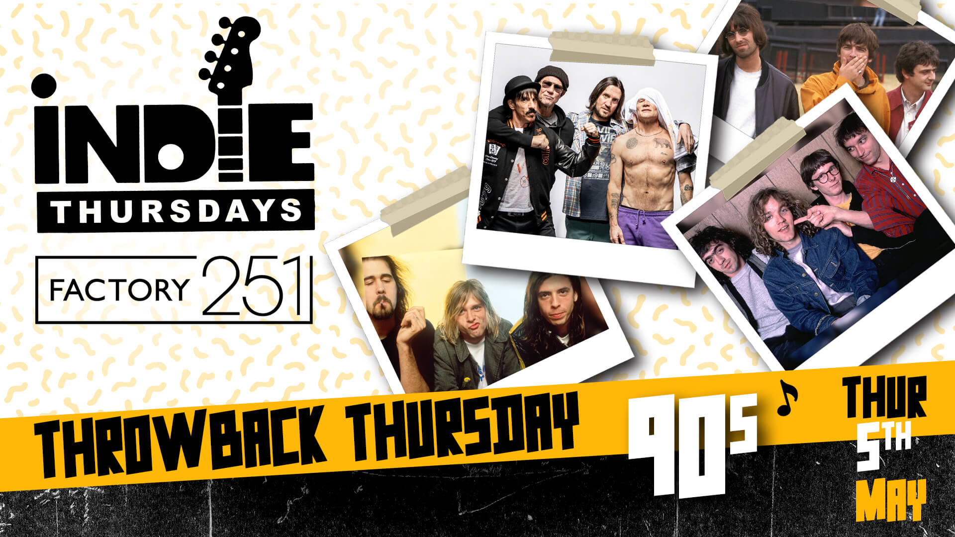 Indie Thursdays THROWBACK 90’s 🕺🏻 @ FAC251