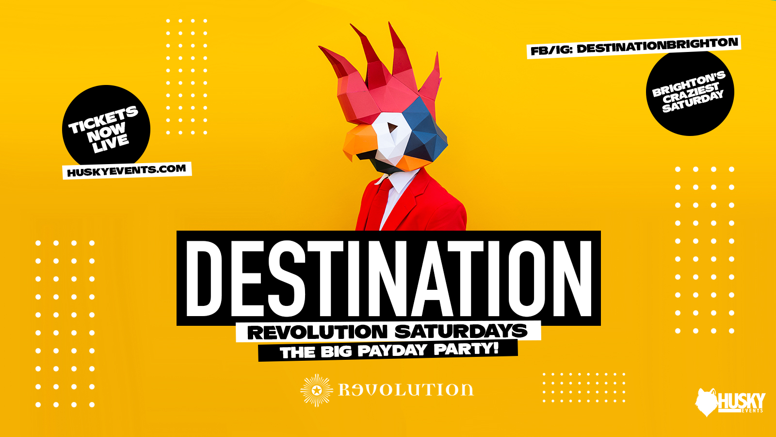 Destination x Revolution Saturdays ➤ The Big Payday Party ➤ 28.05.22