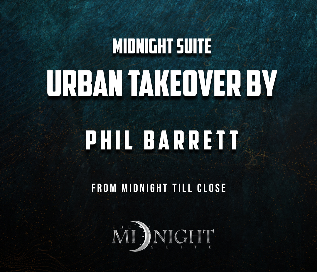 Urban Takeover//Main room takeover with Phil Barrett