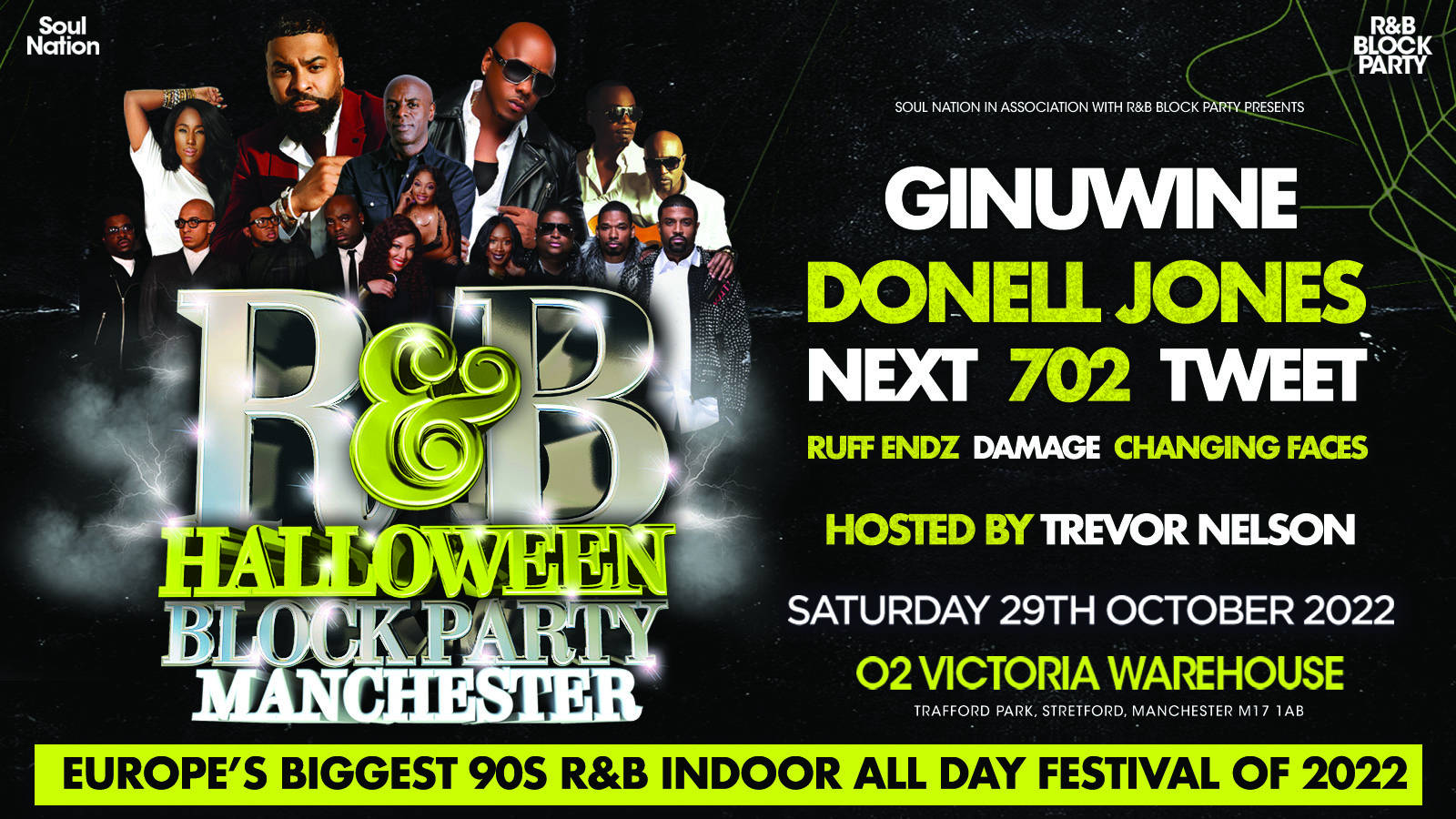 R&B HALLOWEEN BLOCK PARTY MANCHESTER hosted by Trevor Nelson at O2