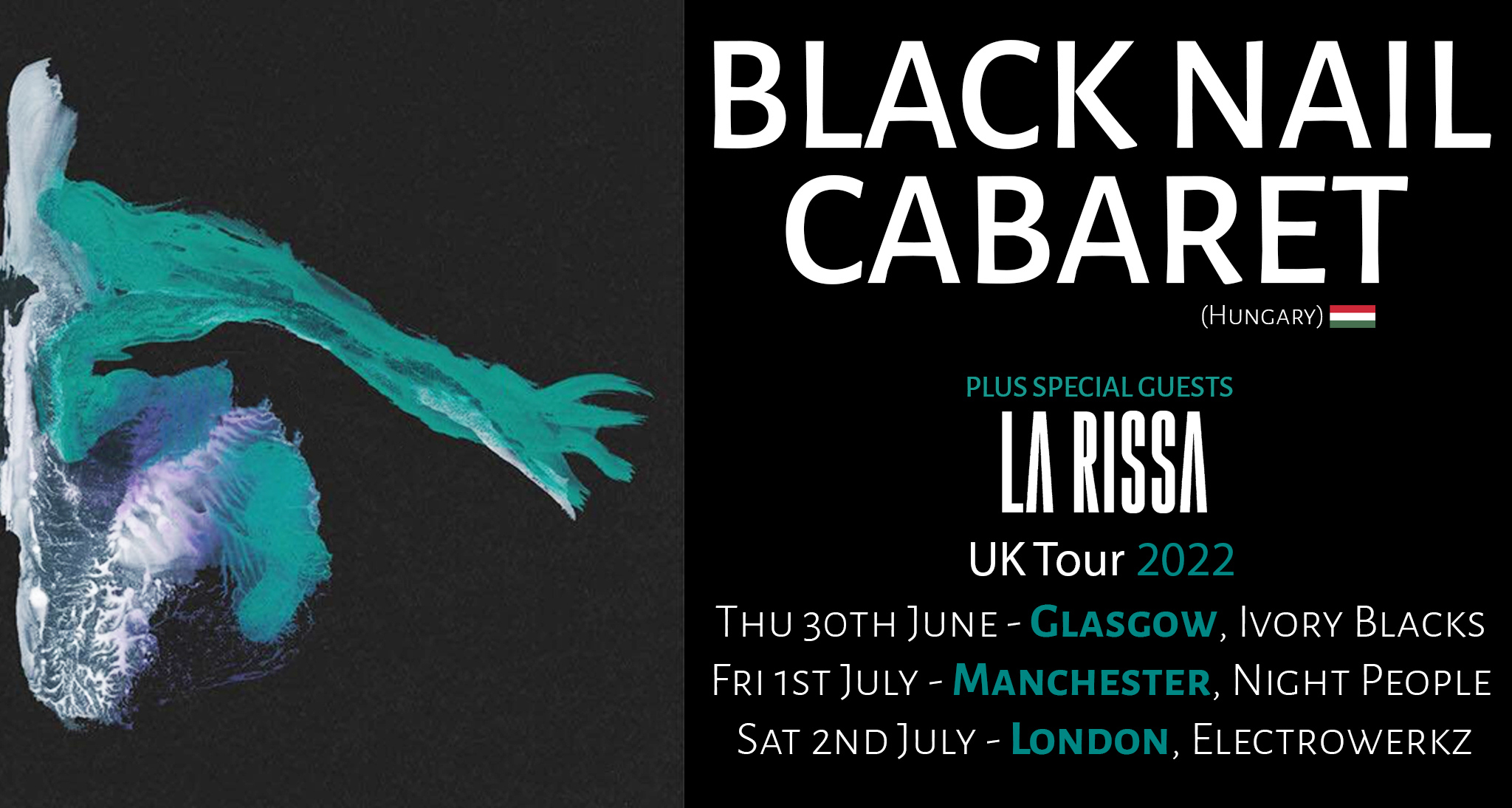 BLACK NAIL CABARET + La Rissa