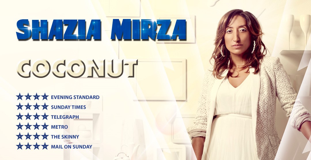 Shazia Mirza – Coconut Tour : Worthing