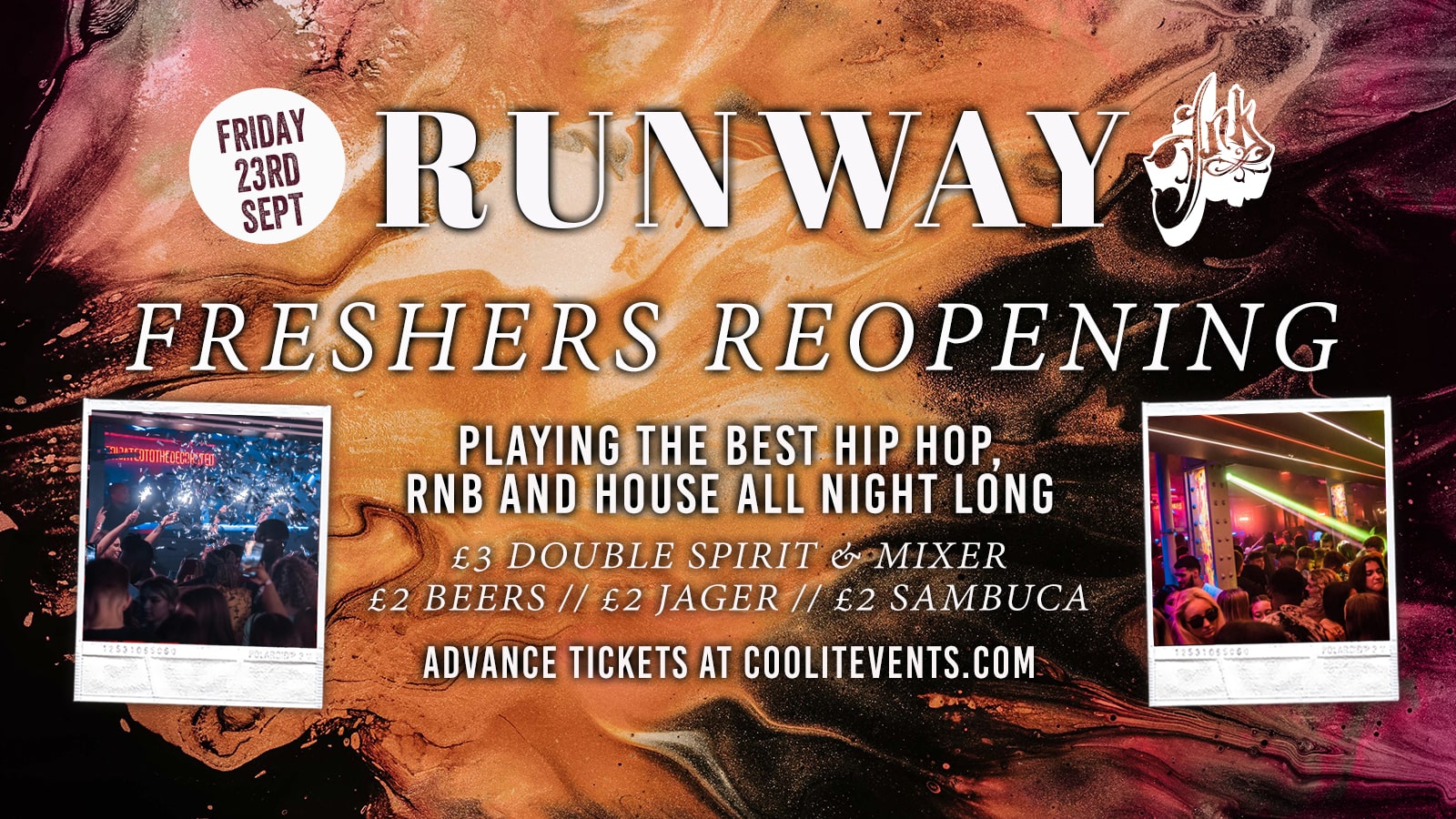 Runway Fridays : Freshers Reopening