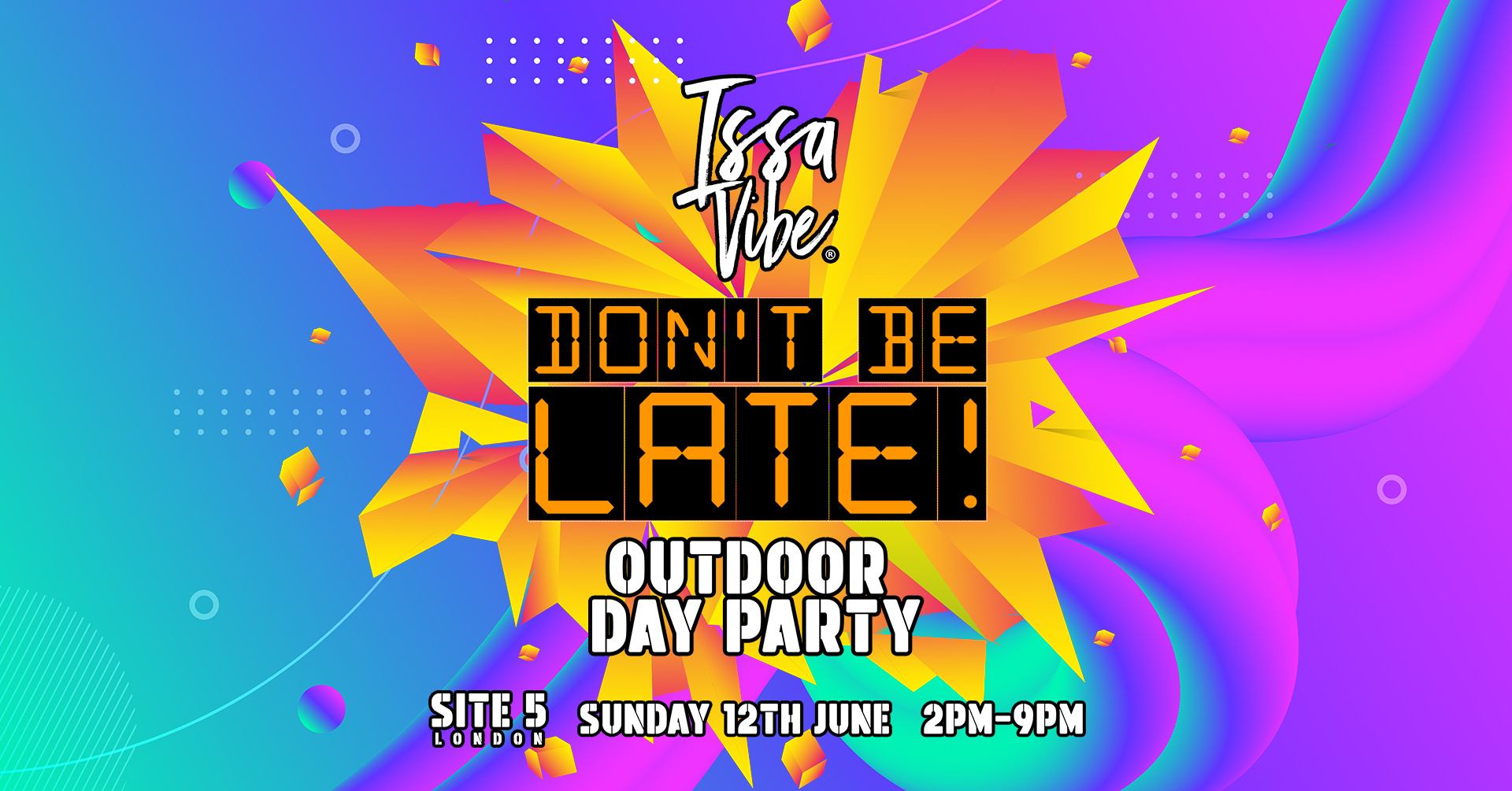 Issa Vibe Outdoor Day Party: Don’t Be Late!