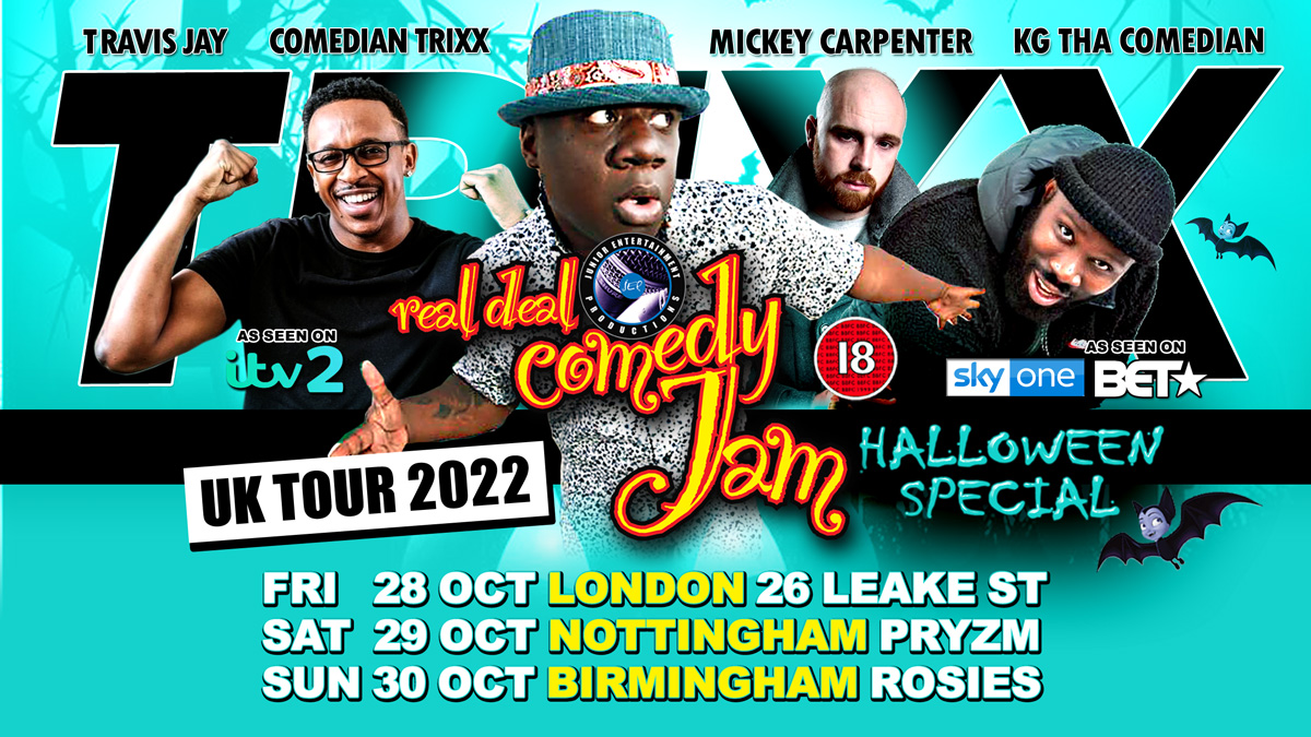London Real Deal Comedy Jam Halloween Special!!