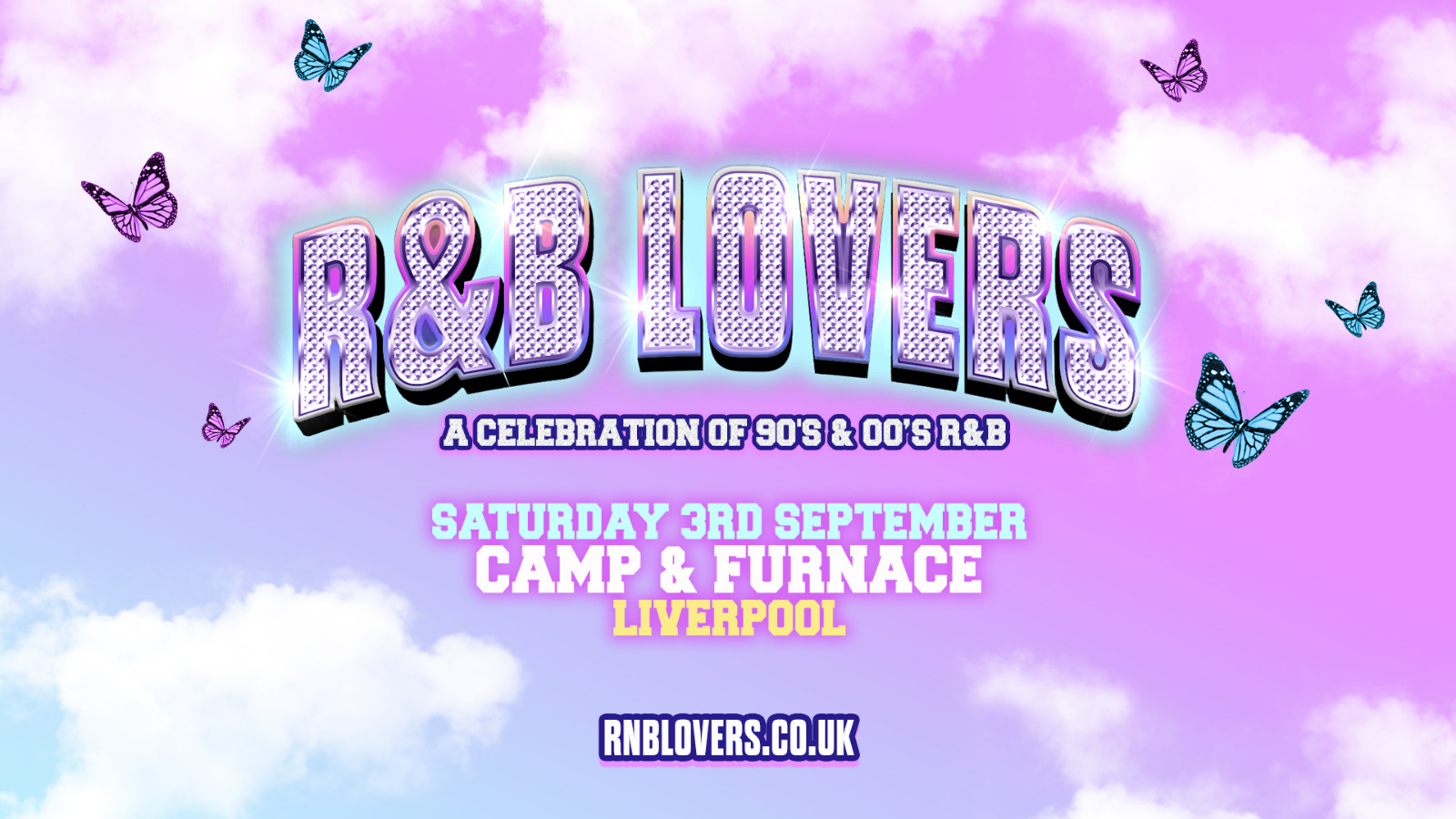 R&B Lovers – Saturday 3rd September – Camp & Furnace [TICKETS SELLING FAST!]