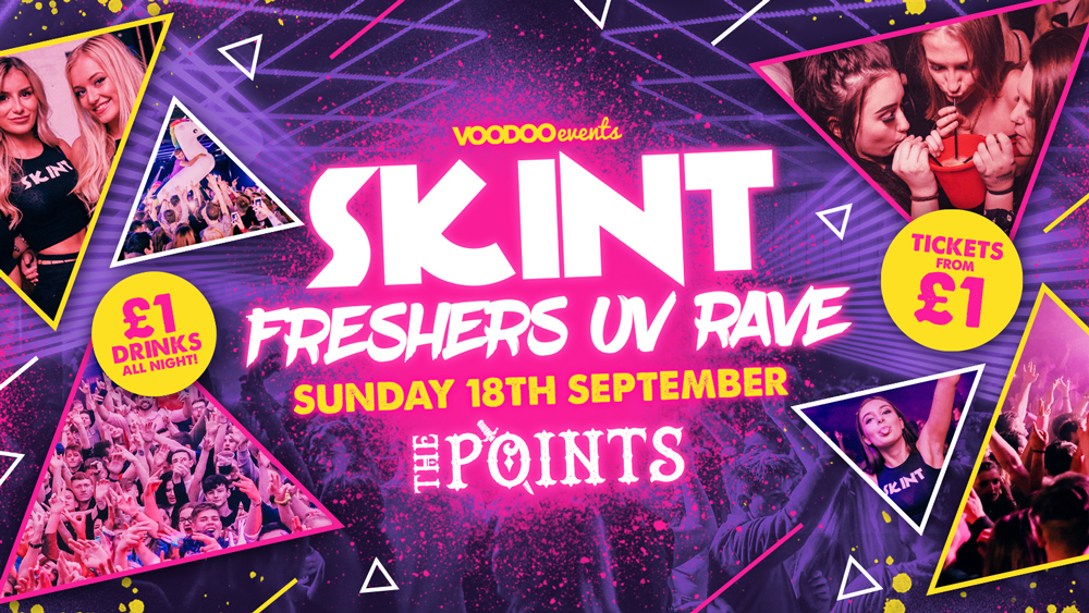 Skint UV Freshers Move In Party