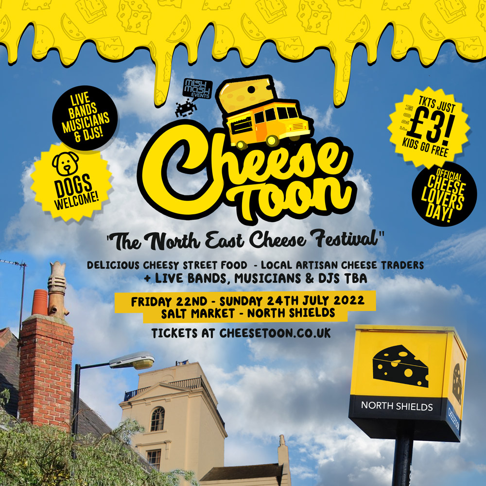 Cheesetoon 'The North East Cheese Festival" Salt Market, North