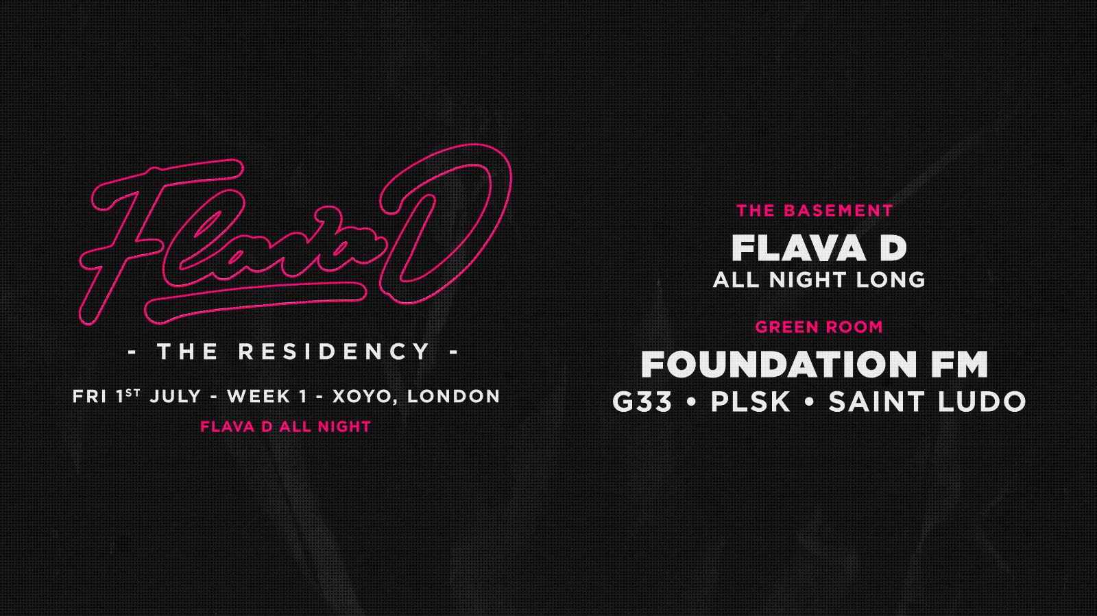 Flava D : The Residency (Week 1)