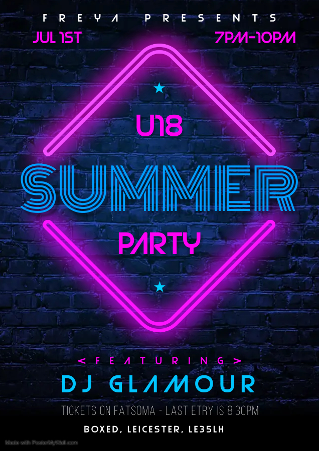 Freya Presents U18 Summer Party Back By Popular Demand At Boxed Bar Music Venue Leicester On 1st Jul 22 Fatsoma